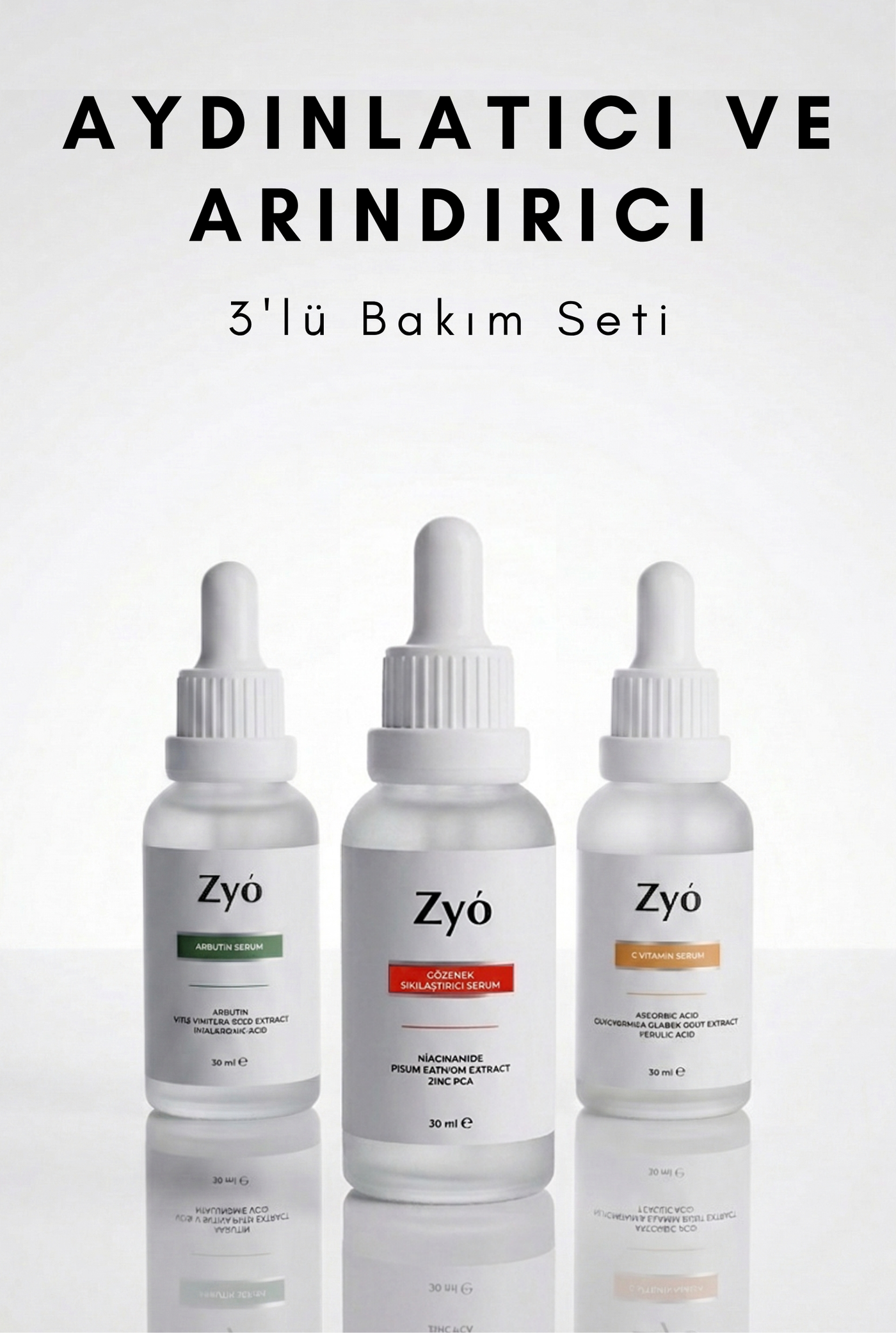 Pürüzsüz ve Aydınlık Cam Cilt Etkili Cilt Seti Gözenek Sıkılaştırıcı, Arbutin ve C Vitamini 3'lü Set